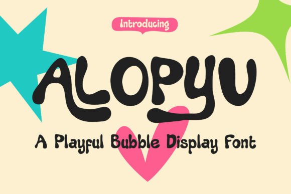 Alopyu: The Playful Typeface That Transforms Small Business Branding