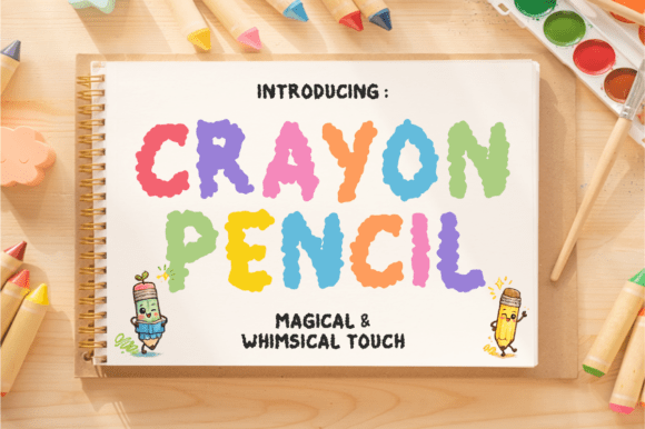 Crayon Pencil: The Magical Display Font for Handmade Creators