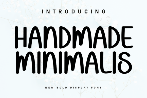 Handmade Minimalis: The Perfect Typeface for Elevating Your Brand