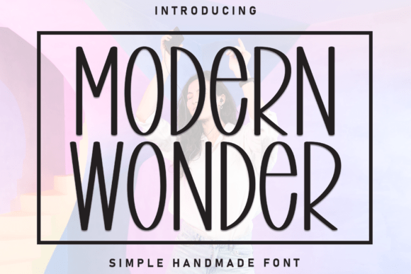 Modern Wonder: The Handwritten Display Font That Brings Joy to Branding