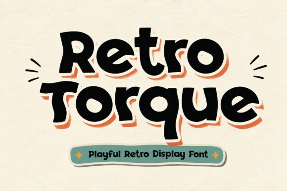 Retro Torque: The Perfect Display Font for Handmade Brands