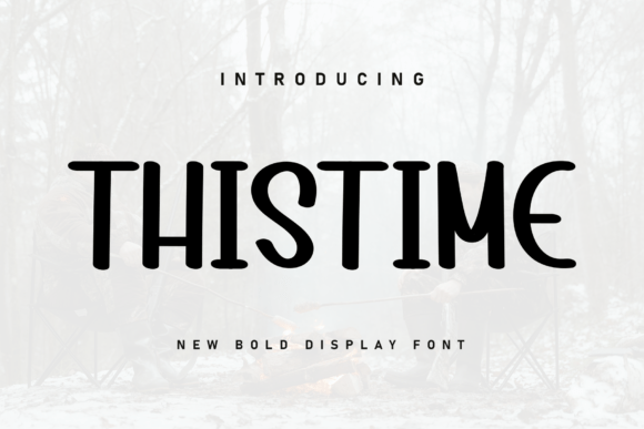 Thistime: A Handwritten Display Font for Cozy Editorial Design
